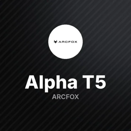 Arcfox Alpha T5