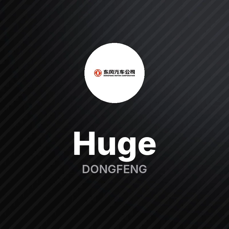 Dongfeng Huge