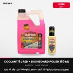 RAPIDO Coolant 5 L Red + Dashboard Polish 180 ml